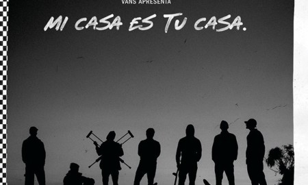 Vans estreia a série documental “MI CASA ES TU CASA”